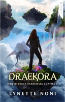 Cover of Draekora by Lynette Noni