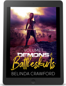 The ebook version of Demons & Battleskirts Volume 1. Features a woman overlooking a battlefield, she's holding a glaive in her right hand.